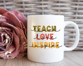 Teach Love Inspire Mug, Greatest Teacher Mug, Schoolteacher Coffee Mug, Teacher Gift Mug, Teacher Appreciation Month, Back To School Mug