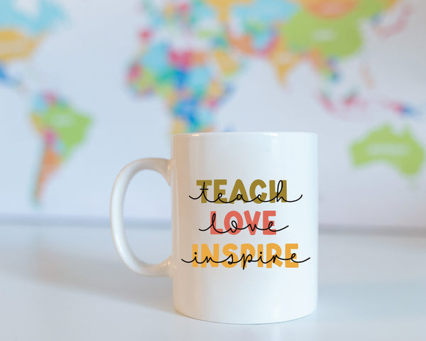 Teach Love Inspire Mug, Greatest Teacher Mug, Schoolteacher Coffee Mug, Teacher Gift Mug, Teacher Appreciation Month, Back To School Mug