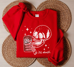 Till Death Dr. Pepper Sweatshirt, Skeleton Sweatshirt, Halloween Sweater, Cute Dr Pepper Shirt, Skeleton drinking Dr. Pepper Sweatshirt