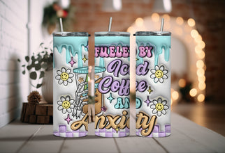 Fueled By Iced Coffee and Anxiety Tumbler - Mental Health Awareness Tumbler - Perfect Gift for Coffee Lover - Gift for Her on Mothers Days!