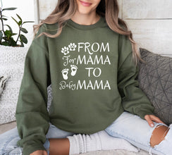 From Fur Mama To Baby Mama, Baby Announcement, Pregnancy Reveal, Pregnant Sweatshirt, Gift for Expecting Mom, To Human Mama, New Mom Gifts