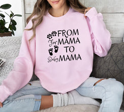 From Fur Mama To Baby Mama, Baby Announcement, Pregnancy Reveal, Pregnant Sweatshirt, Gift for Expecting Mom, To Human Mama, New Mom Gifts