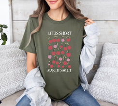 Life is short make it Sweet Shirt, Sweet Life Tee, Inspirational Quote T-shirt, Positive Vibes Gift